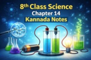“8th Class Science Chapter 14 Notes on Electrical Current Chemical Effects in Kannada”